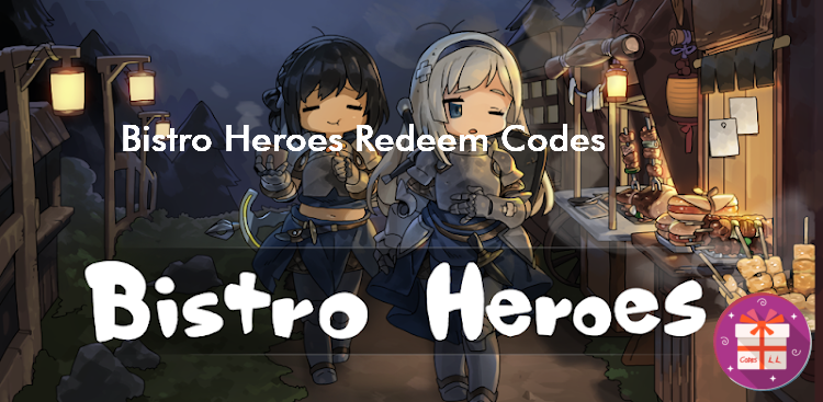 Bistro Heroes Redeem Codes (Team Tapas)
