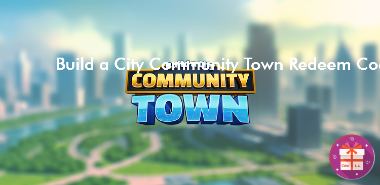 Build a City Community Town Codes (Sparkling Society - Build a Town, City, Village)