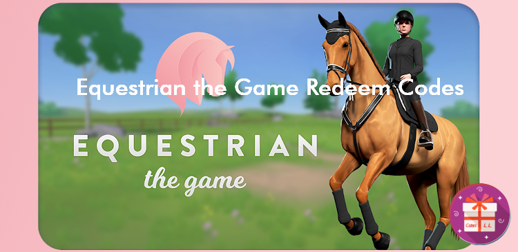 Equestrian the Game Codes (Kavalri Games AB)