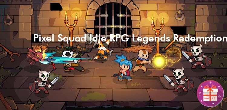 Pixel Squad Idle RPG Legends Redeem Codes (ZITGA)