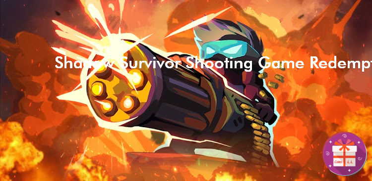 Shadow Survivor Shooting Game Redemption Codes (easygoing)