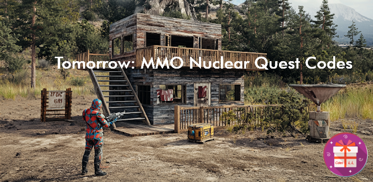 Tomorrow MMO Nuclear Quest Codes (Swift Apps LTD)