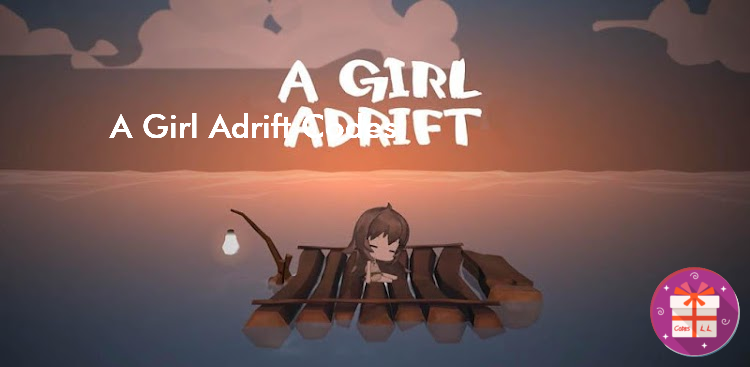A Girl Adrift Codes Wiki (DAERI SOFT Inc)