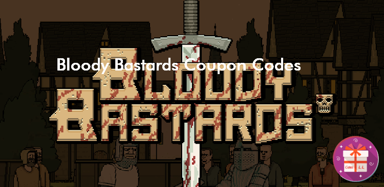 Bloody Bastards Redemption Codes (Tibith)