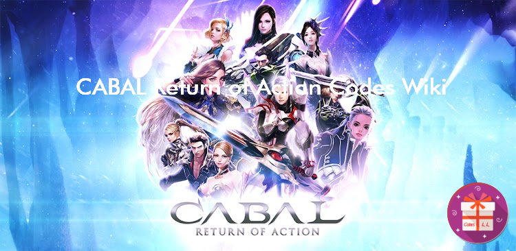 CABAL Return of Action Redeem Codes (Play This Game)