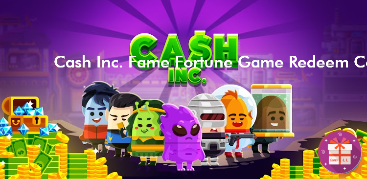 Cash Inc Fame Fortune Game Codes (Lion Studios Plus)