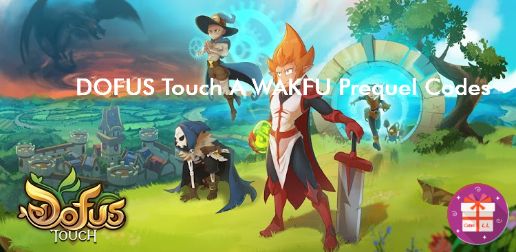 DOFUS Touch A WAKFU Prequel Redeem Codes (ANKAMA GAMES)