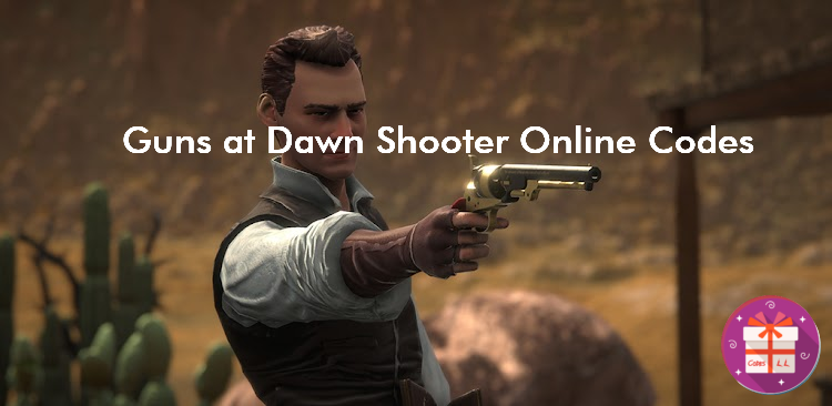 Guns at Dawn Shooter Online Promo Codes (Viva Games Studios)