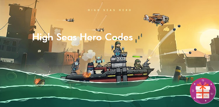 High Seas Hero Coupon Codes (Century Games PTE. LTD.)