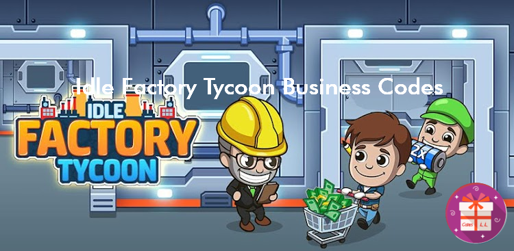 Idle Factory Tycoon Business Redeem Codes (Kolibri Games)