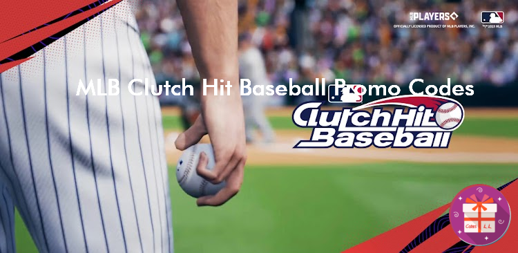 MLB Clutch Hit Baseball 25 Codes (Wild Caly PTE. LTD.)