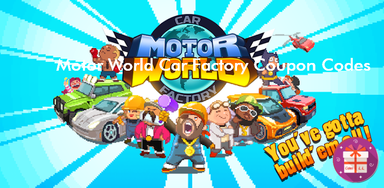 Motor World Car Factory Redeem Codes (Oh BiBi)