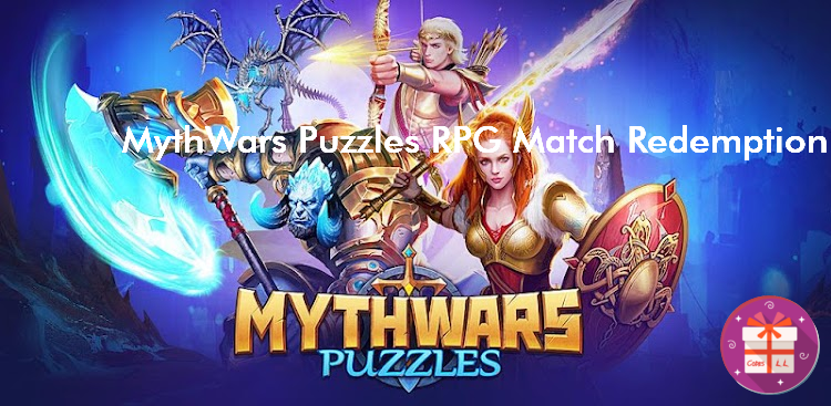 MythWars Puzzles RPG Match3 Promo Codes (Karmagame HK Limited)