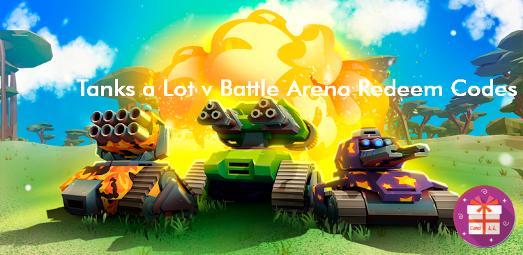 Tanks a Lot 3v3 Battle Arena Redeem Codes (Highcore Labs LLC)