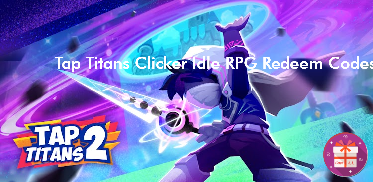 Tap Titans 2 Clicker Idle RPG Redeem Codes (Game Hive Corporation)