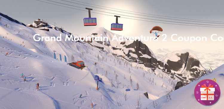 Grand Mountain Adventure 2 Codes (Toppluva AB)