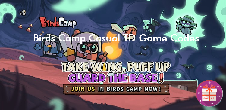 Birds Camp Casual TD Game Codes Wiki (ChillyRoom)