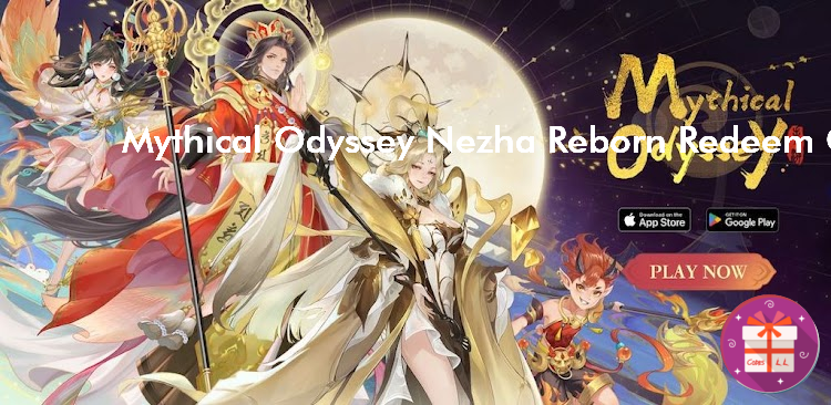 Mythical Odyssey Nezha Reborn Codes (Sky Vanilla Pte. Ltd.)