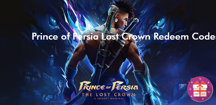 Prince of Persia Lost Crown Codes (Ubisoft Entertainment)